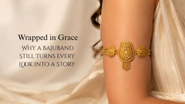 Wrapped in Grace: Why a Bajuband Still Turns Every Look into a Story
