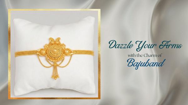 Dazzle Your Arms with the Charm of Bajuband