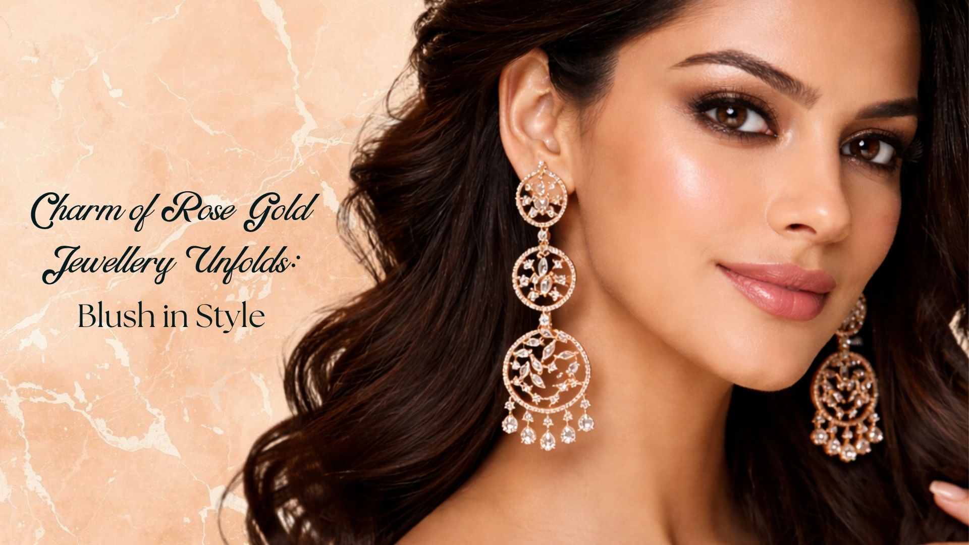 The Charm of Rose Gold Jewellery Unfolds: Blush in Style