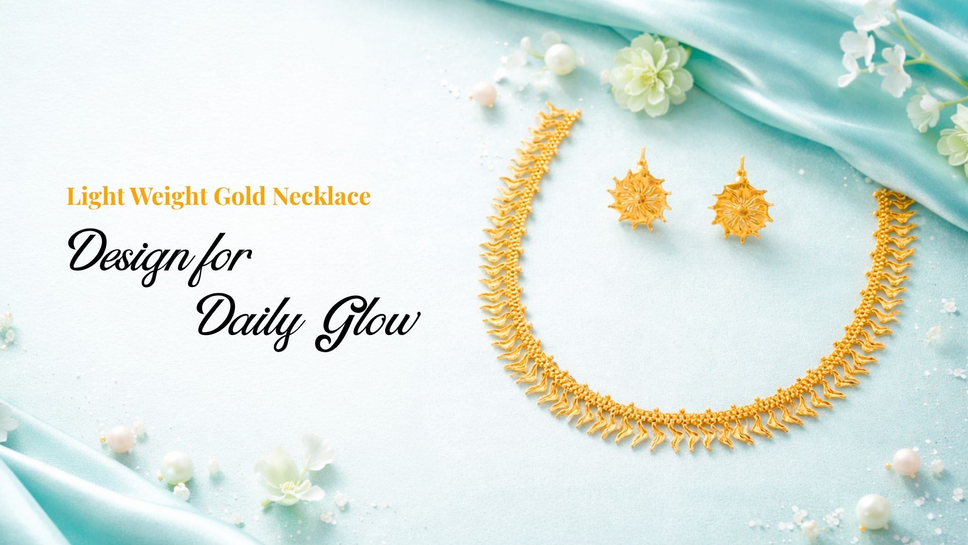 Light Weight Gold Necklace Design for Daily Glow