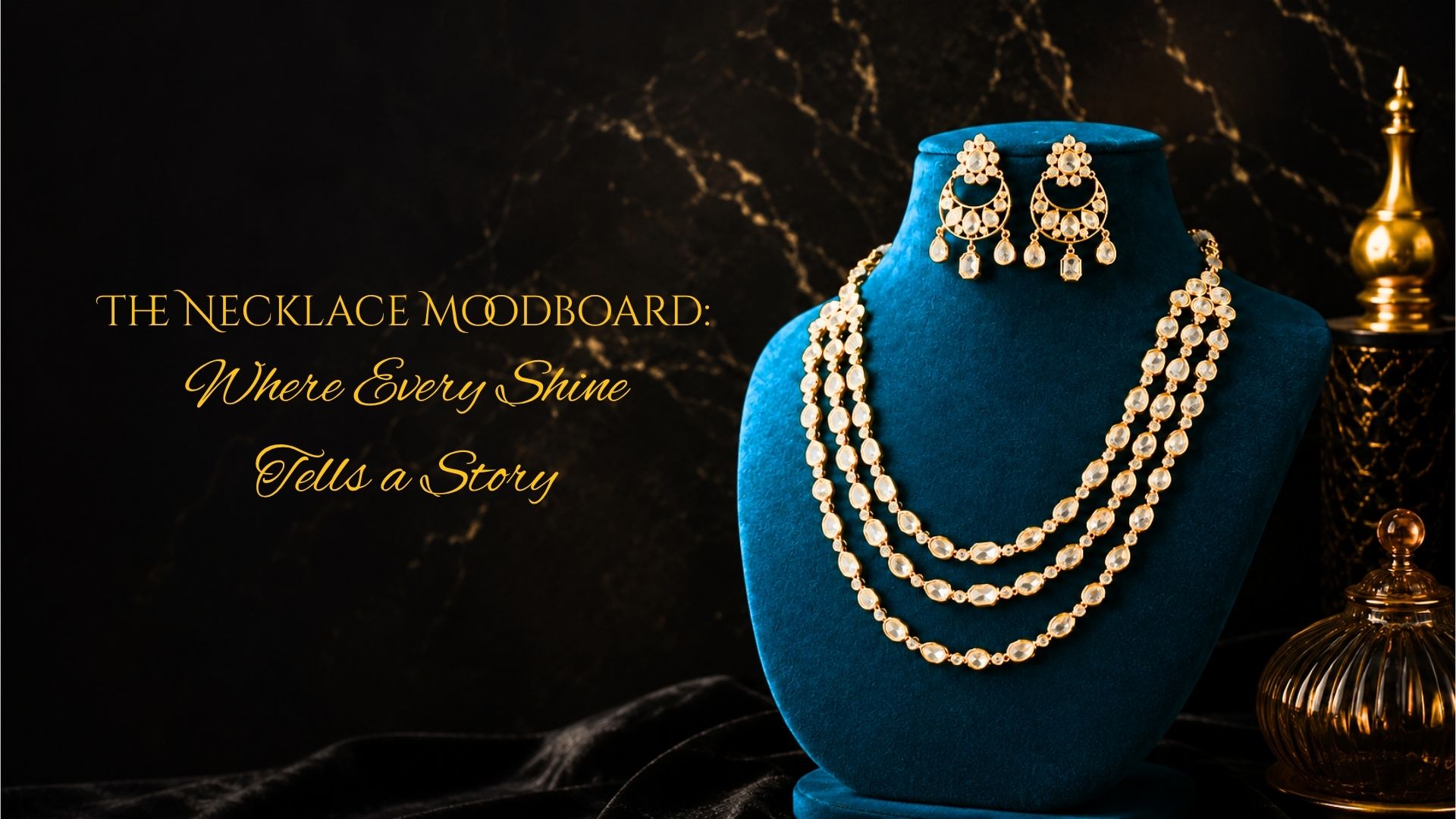 The Necklace Moodboard: Where Every Shine Tells a Story